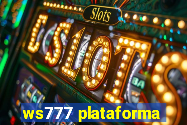 ws777 plataforma